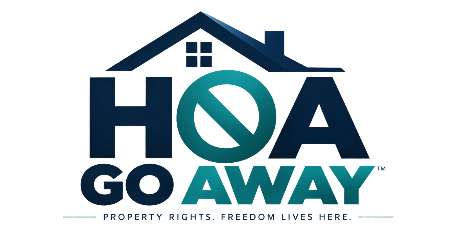 HOA Go Away — Property rights. Freedom lives here.
